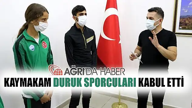 Eleşkirt Kaymakamı DURUK Sporcuları Kabul Etti!