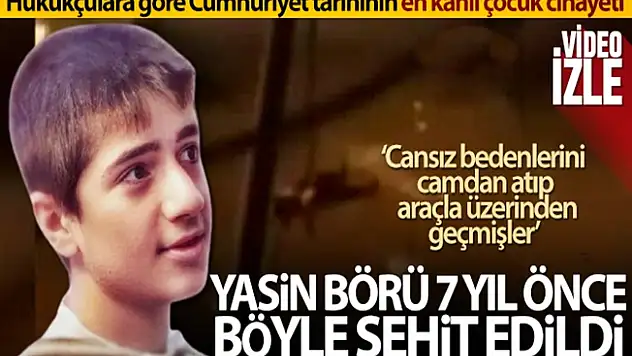 Eli kanlı teröristler, Yasin Börü'yü 7 yıl önce katlettiler!