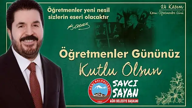 Başkan Savcı Sayan'ın 24 Kasım Öğretmenler Günü Mesajı