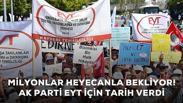 AK Parti EYT için tarih verdi