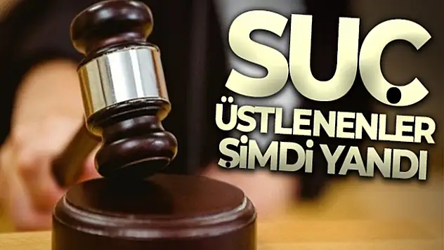 Başkasının suçunu üstlenenler şimdi yandı