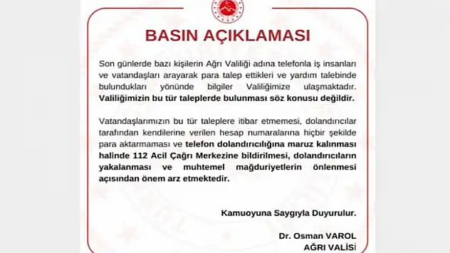 Ağrı Valiliğinden telefon yoluyla dolandırıcılık uyarısı