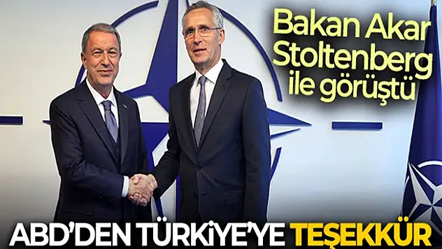 Bakan Akar, NATO Genel Sekreteri Stoltenberg ile görüştü