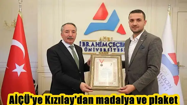 AİÇÜ'ye Kızılay'dan madalya ve plaket