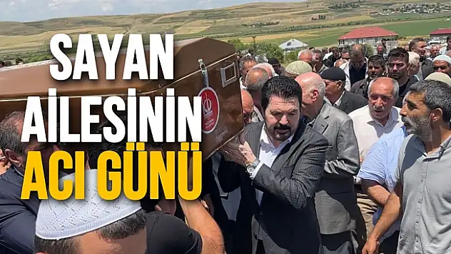Ağrı'da kaza kurşunu ile hayatını kaybeden Savcı Sayan'ın yeğeni toprağa verildi