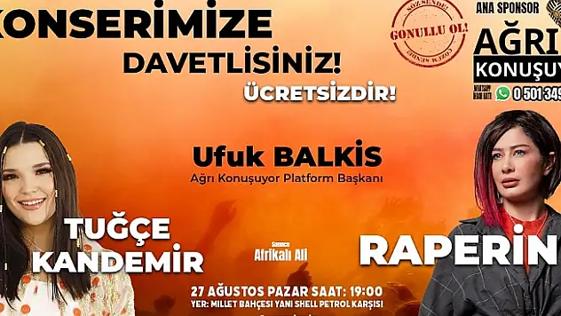 AĞRI KONUŞUYOR KONSERİNE DAVET