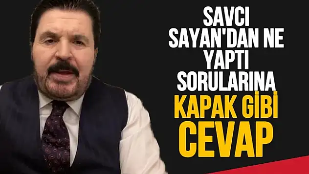 Video Haber: Savcı Sayan ne yaptı sorularına canlı yayında cevap verdi