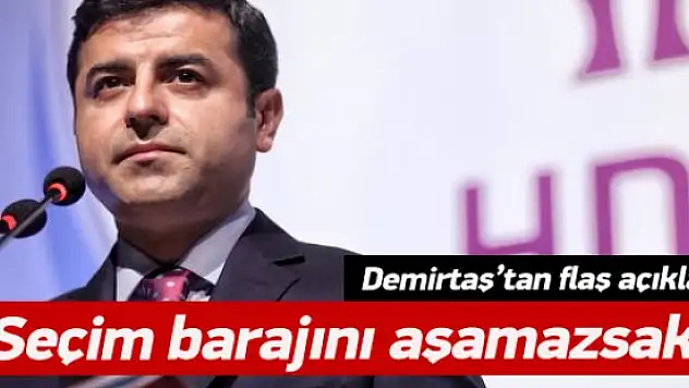 Selahattin Demirtaş'tan Flaş Açıklama!
