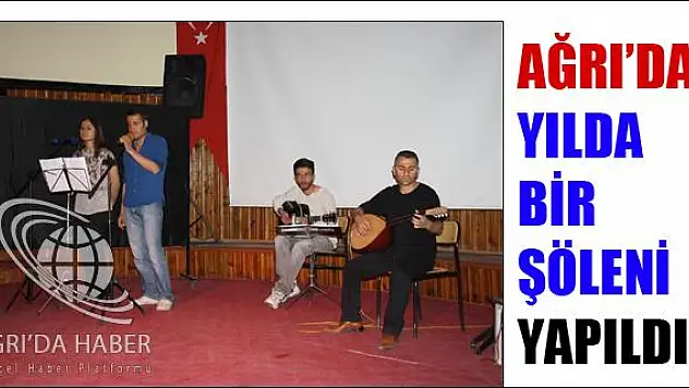 AĞRIDA YILDA BİR ŞÖLENİ YAPILDI