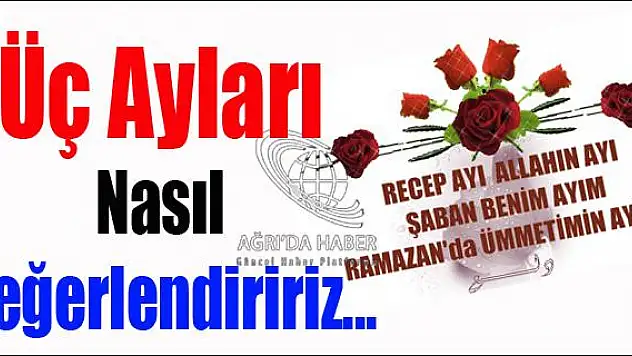 Üç ayları nasıl değerlendirmeli?