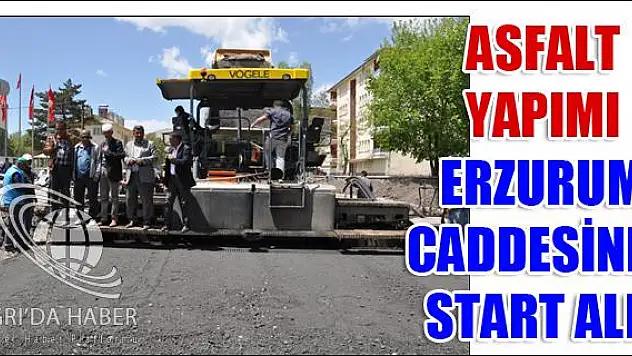 ASFALT YAPIMI ERZURUM CADDESİNDE START ALDI