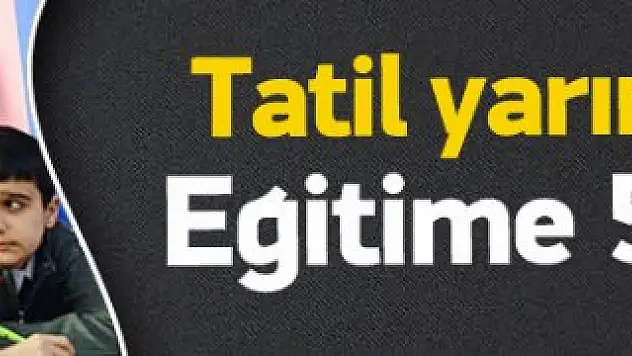 5 günlük tatil yarın başlıyor