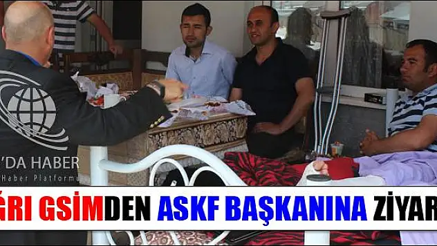 AĞRI GSİMDEN ASKF BAŞKANINA ZİYARET
