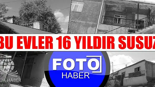 16 YILDIR SULARI AKMIYOR
