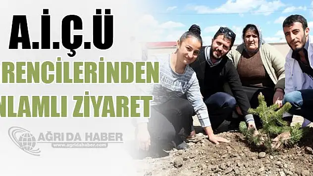 Ağrı İbrahim Çeçen Üniversitesi Öğrencilerden Anlamlı Ziyaret
