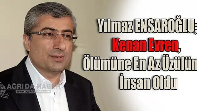 Kenan Evren, ölümüne en az üzülünen insan oldu