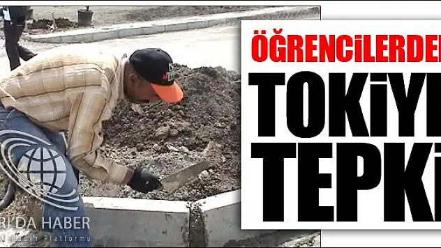 ÖĞRENCİLERDEN TOKİYE TEPKİ