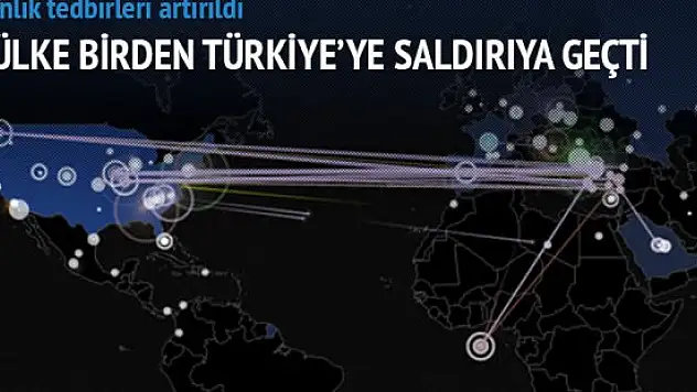 SONDAKİKA! 12 ülkeden Türkiye'ye siber saldırı