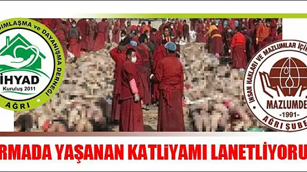 BURMADA YAŞANAN KATLİYAMI LANETLİYORUZ
