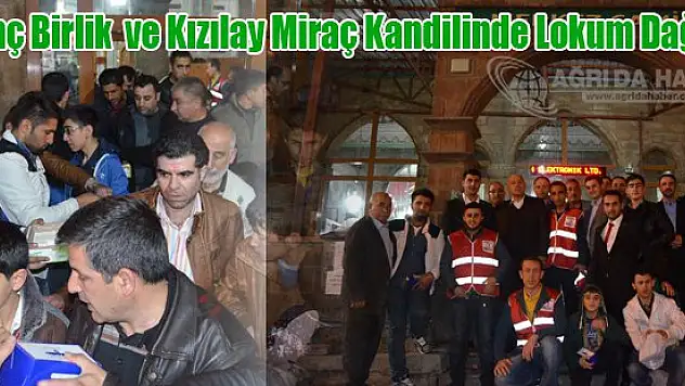 Genç Birlik Miraç Kandilinde Lokum Dağıttı