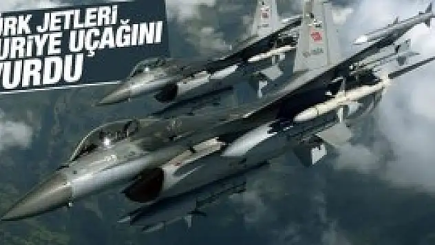 Türk jetleri Suriye'nin hava aracını vurdu