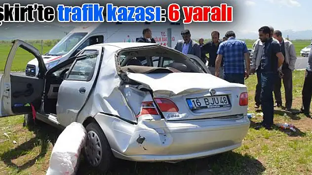 Ağrı'da trafik kazası: 6 yaralı