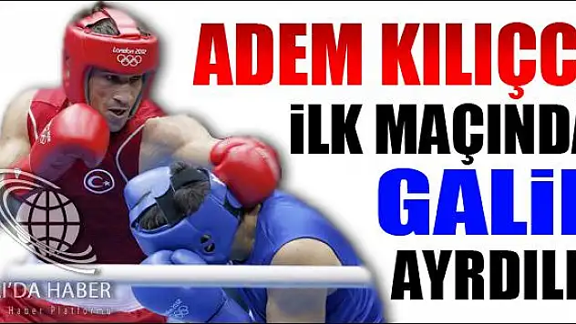 ADEM KILIÇCI İLK MAÇINDA GALİP AYRILDI