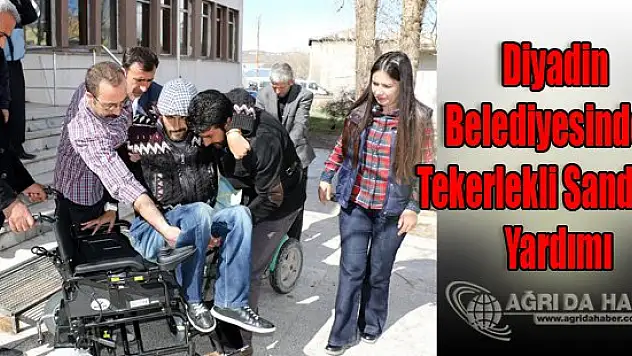 Diyadin Belediyesinden Engelli Vatandaşa Tekerlekli Sandalye