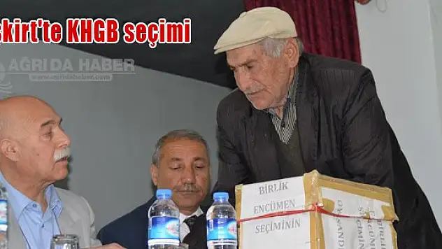 Eleşkirt'te KHGB seçimi