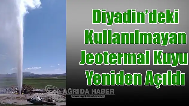 Kullanılmayan Jeotermal Kuyu Yeniden Açıldı