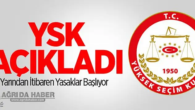 7 Haziran İçin Yasaklar Başlıyor