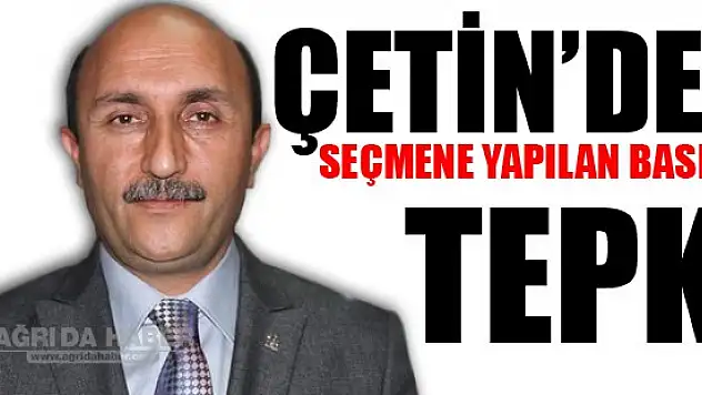Abdurrahman Çetinden Seçmene Yapılan Baskıya Tepki