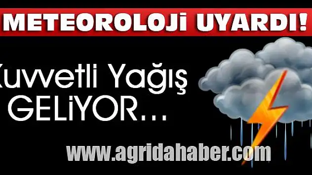METEOROLOJİDEN KUVVETLİ YAĞIŞ UYARISI