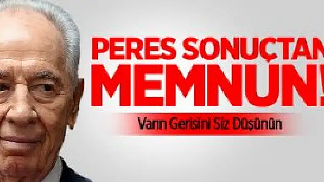Şimon Peres'ten Seçim Yorumu