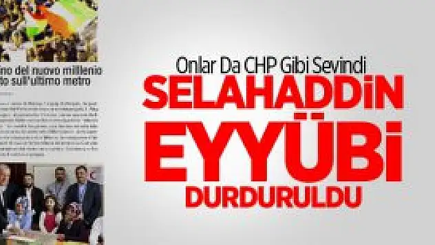 La Repubblica: Selahaddin Eyyübi Durduruldu
