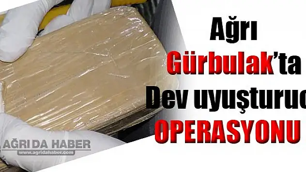 Ağrı Gürbulak'ta Eroin Operasyonu