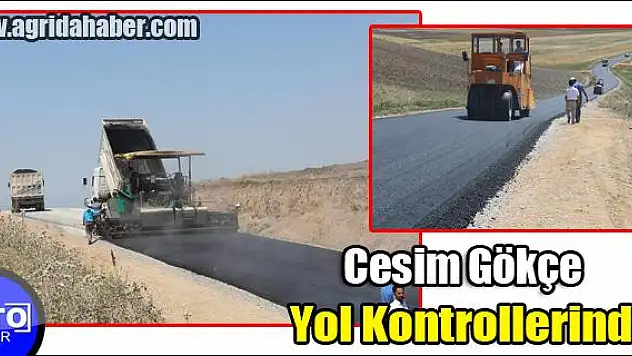 GENEL SEKRETER YOL KONTROLLERİNDE