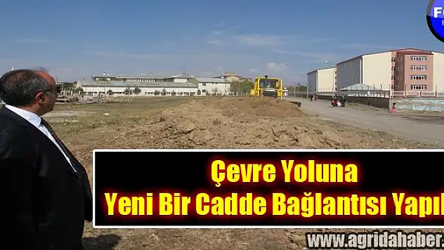 Çevre yoluna yeni bir cadde bağlantısı yapıldı
