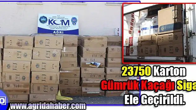 23750 Karton (237.500Paket) Gümrük Kaçağı Sigara Ele Geçirildi.