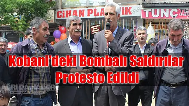 Kobani'deki Bombalı Saldırılar Protesto Edildi