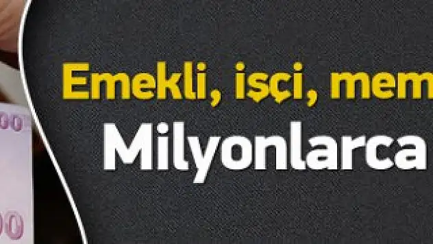 Temmuz Ayında Herkese Zam !