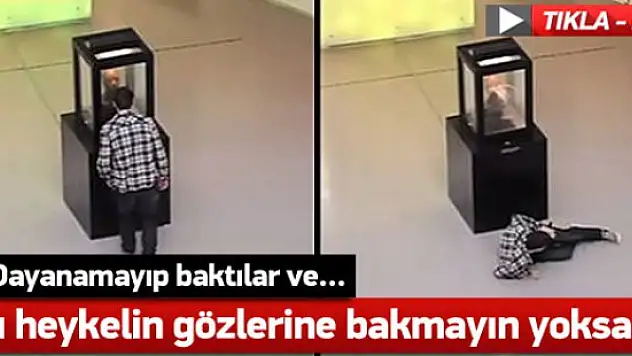 Bu heykelin gözlerine bakmayın!