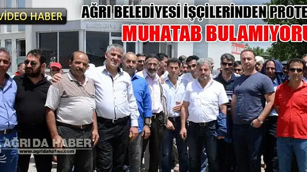 Ağrı'da Belediye İşçileri İsyan Etti !