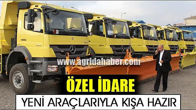 ÖZEL İDARE YENİ ARAÇLARIYLA KIŞA HAZIR