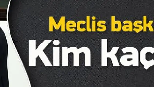 Meclis Başkanı belli oldu!