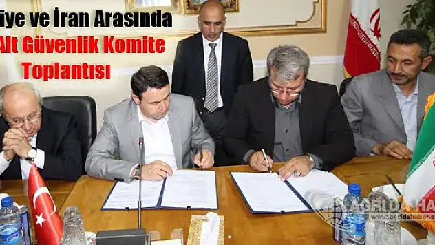 Türkiye ve İran Arasında 76. Alt Güvenlik Komite Toplantısı