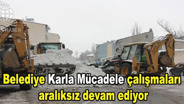 Belediye Karla mücadele çalışmaları aralıksız devam ediyor