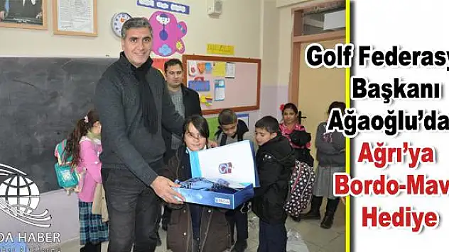 Golf Federasyon Başkanı Ağaoğludan Ağrı ya Bordo-Mavi Hediye