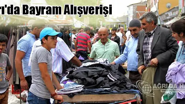 Ağrı'da Bayram Alışverişi