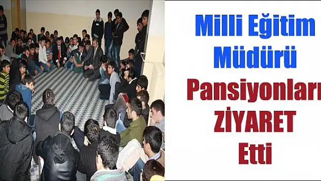 AĞRI MİLLİ EĞİTİM MÜDÜRÜ BAŞAK ÖĞRENCİLERİN SORUNLARINI DİNLEDİ